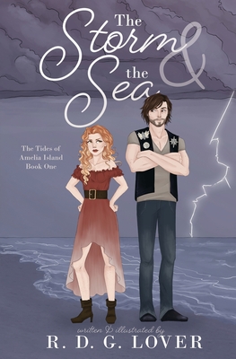 Coperta cărții 'The Storm & the Sea - R. D. G. Lover'