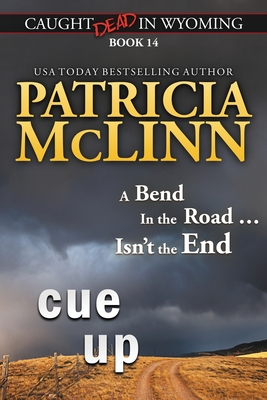 Coperta cărții 'Cue Up (Caught Dead in Wyoming, Book 14) - Patricia Mclinn'