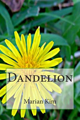Dandelion - Marian Kim