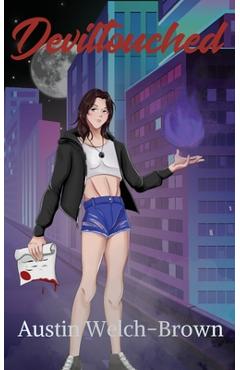 Coperta cărții 'Deviltouched - Austin Welch-brown'