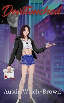 Deviltouched - Austin Welch-brown