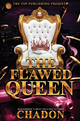 The Flawed Queen - 