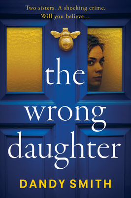 The Wrong Daughter - Dandy Smith