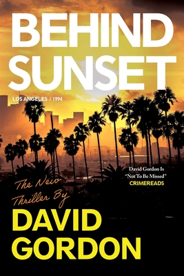 Behind Sunset - David Gordon