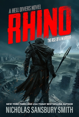 Rhino: The Rise of a Warrior: A Hell Divers Novel - Nicholas Sansbury Smith