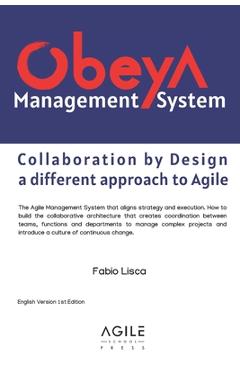 Poza produsului Obeya Management System: Collaboration by Design: a different approach to Agile - Fabio Lisca
