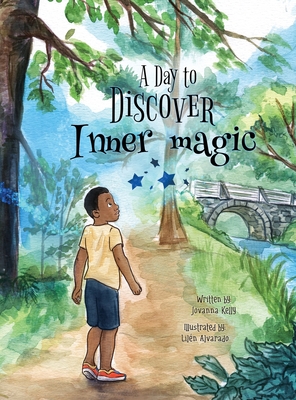 A Day to Discover Inner Magic - Jovanna Kelly