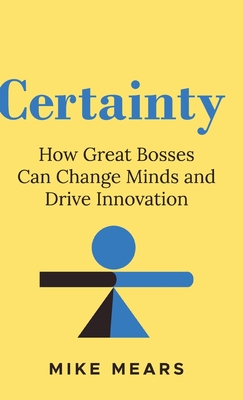 Certainty - Mike Mears