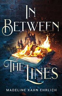 In Between The Lines - Madeline Kahn Ehrlich