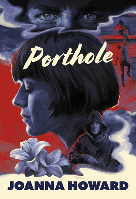 The Porthole - Joanna Howard