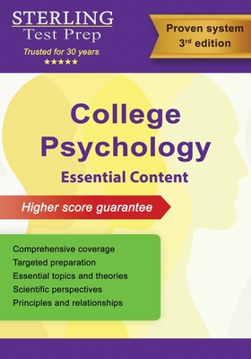 College Psychology: Study Guide Essential Content for College Students - Sterling Test Prep