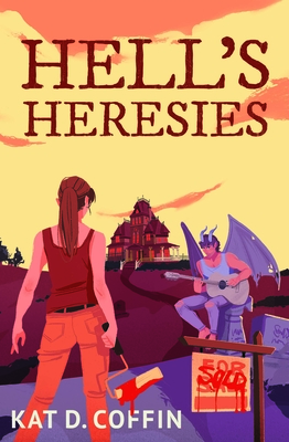 Hell's Heresies - Kat Coffin