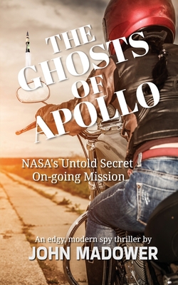 Coperta cărții 'The Ghosts of Apollo - John Madower'