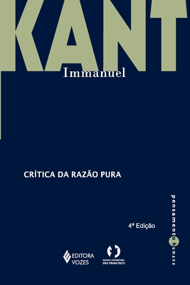 Crítica da razão pura - Immanuel Kant