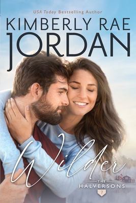 Wilder: A Christian Romance - Kimberly Rae Jordan