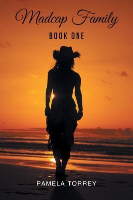 Coperta cărții 'Madcap Family: Book One - Pamela Torrey'
