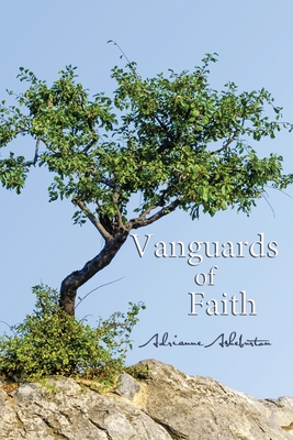 Vanguards of Faith - Adrianne Asheburton