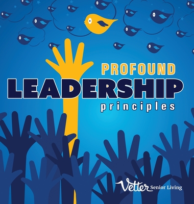 Profound Leadership Principles - Glenn Van Ekeren