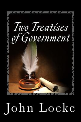 Two Treatises of Government - John Locke