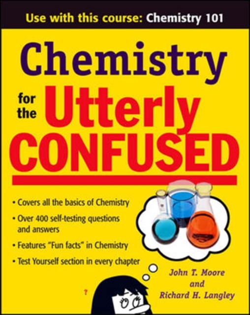 Chemistry for the Utterly Confused - John T. Moore