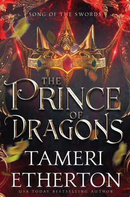Coperta cărții 'The Prince of Dragons: Song of the Swords Origins: Rhoane - Tameri Etherton'