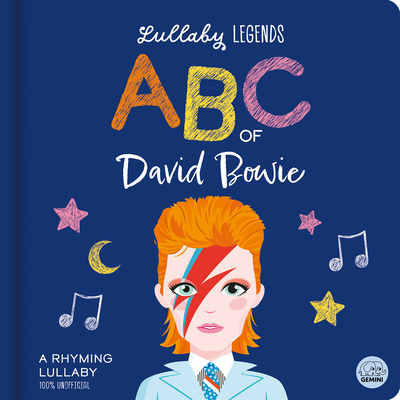 ABC of David Bowie: A Rhyming Lullaby - Susie Linn