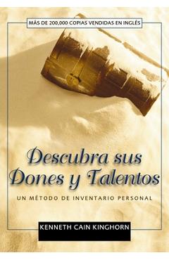 Coperta cărții 'Descubra sus dones y talentos: Un método de inventario personal - Kenneth C. Kinghorn'
