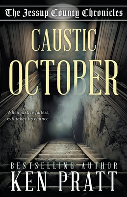 Coperta cărții 'Caustic October: A Christian Western Historical Mystery Novel - Ken Pratt'