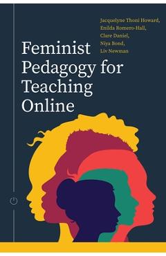 Coperta cărții 'Feminist Pedagogy for Teaching Online - Jacquelyne Thoni Howard'