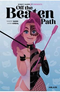 Coperta cărții 'Kinky Karrot Presents: Off the Beaten Path - Marie Sann'