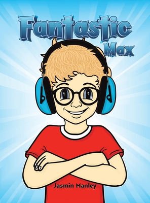 Fantastic Max - Jasmin Manley