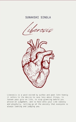 Liberosis - Sunakshi Singla