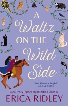 Poza produsului A Waltz on the Wild Side - Erica Ridley
