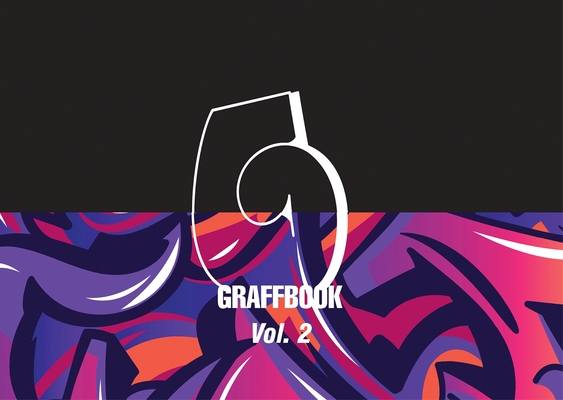 Graffbook Vol 2. the Graffiti Sketchbook - Carpet Bombing C Carpet Bombing Culture