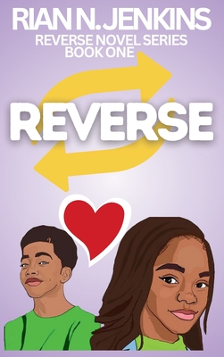 Reverse - Rian N. Jenkins