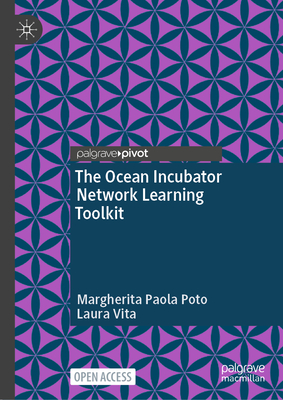 The Ocean Incubator Network Learning Toolkit - Margherita Paola Poto
