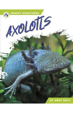 Poza produsului Axolotls - Abby Doty