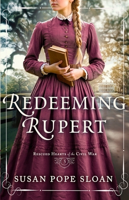 Coperta cărții 'Redeeming Rupert - Susan Pope Sloan'