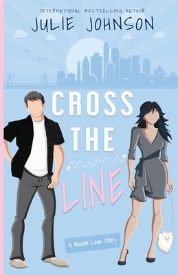 Coperta cărții 'Cross the Line - Julie Johnson'
