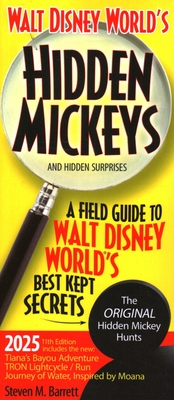 Coperta cărții 'Walt Disney World's Hidden Mickeys and Hidden Surprises: A Field Guide to Walt Disney World's Best Kept Secrets -'