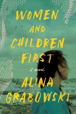 Women and Children First - Alina Grabowski