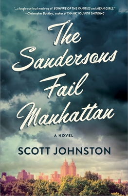 The Sandersons Fail Manhattan - Scott Johnston