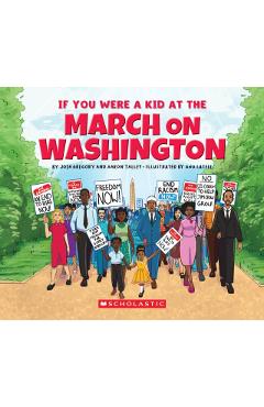 If You Were a Kid at the March on Washington - Aaron Talley