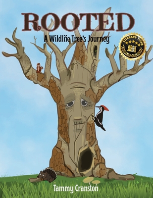 Coperta cărții 'Rooted: A Wildlife Tree's Journey - Tammy Cranston'