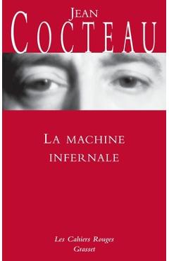 Coperta cărții 'La machine infernale - Jean Cocteau'