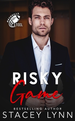 Coperta cărții 'Risky Game - Stacey Lynn'
