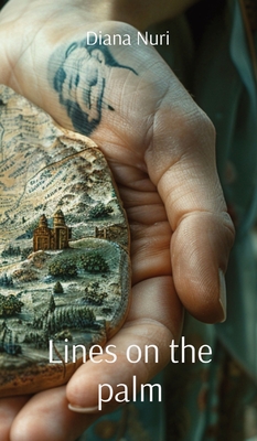 Lines on the palm - Diana Nuri