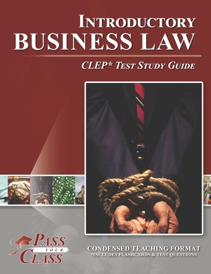 Introductory Business Law CLEP Test Study Guide - 