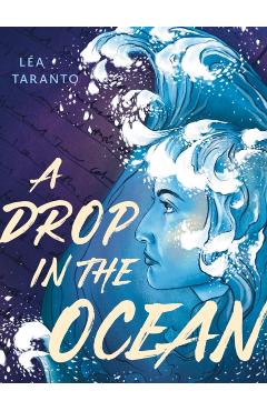 A Drop in the Ocean - Lea Taranto