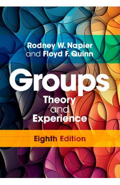Coperta cărții 'Groups: Theory and Experience - Rodney W. Napier'